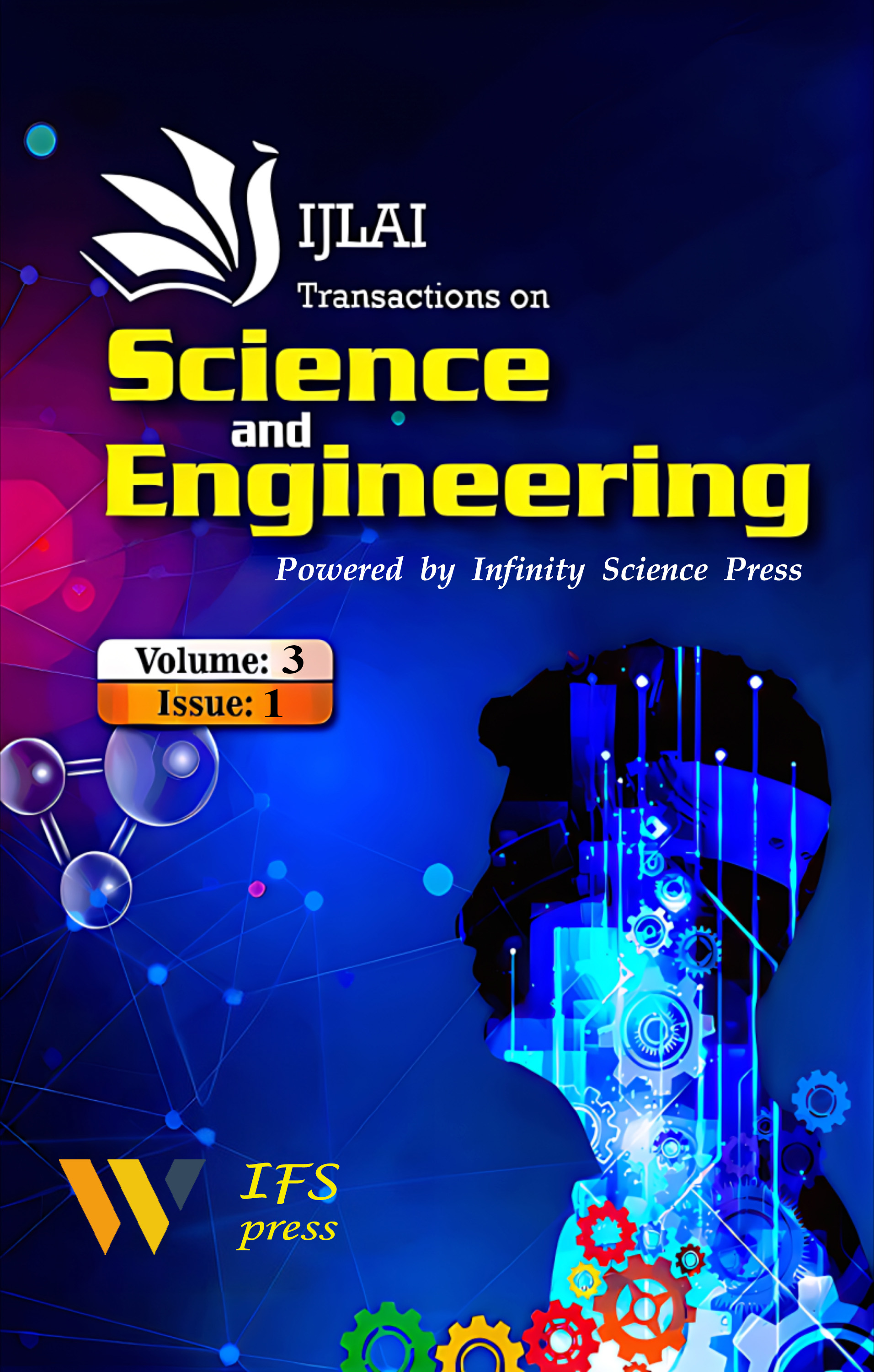 					View Vol. 3 No. 1 (2025): IJLAI Transactions on Science and Engineering
				