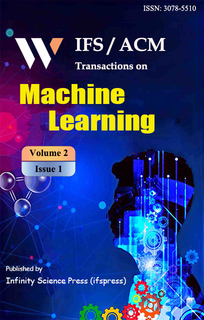 View Vol. 2 No. 1 (2025): IFS/ACM Transactions on Machine Learning